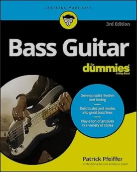 Chords for Bass Guitar: Crush It with Power! "Bass Guitar for Dummies 3rd Edition by Patrick Pfeiffer, a guide to learning Chords for Bass Guitar with scales and rhythms."